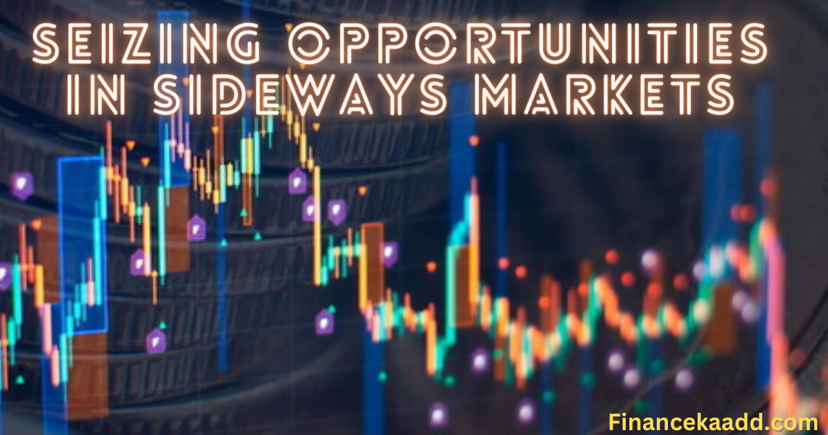 Sideways Market: Navigating the Stability in Trading