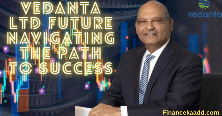 Vedanta Ltd Future: Navigating the Path to Success