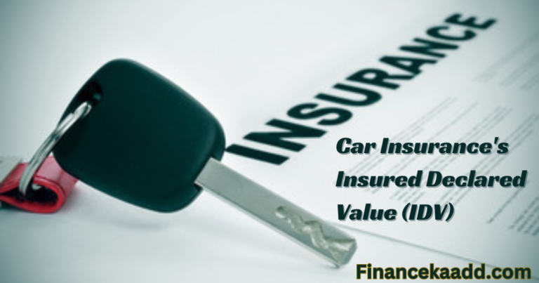 Car Insurance's Insured Declared Value (IDV)